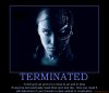 terminated-demotivational-poster-1224270295.jpg