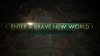 Enter a Brave New World.jpg