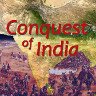 Conquest of India