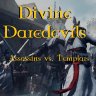Divine Daredevils - Assassins vs. Templars