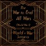 SMAN's The World at War Scenario - The War to End All Wars
