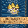Configurable Goody Huts