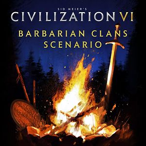 Civilization 6 - Barbarian Clans Scenario